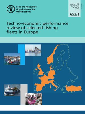 cover image of Techno-Economic Performance Review of Selected Fishing Fleets in Europe